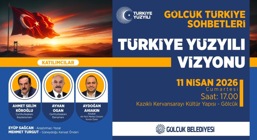 Gölcük’te “Türkiye Yüzyılı” Rüzgarı